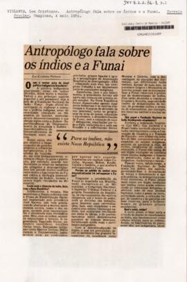 Antropólogo fala sobre os índios e a Funai