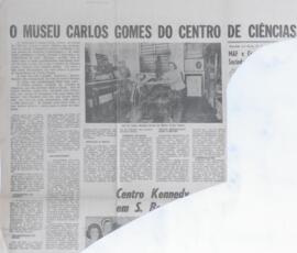 O Museu Carlos Gomes do Centro de Ciências