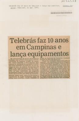 Telebrás faz 10 anos em Campinas e lança equipamentos