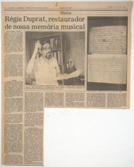 Régis Duprat, restaurador de nossa memória musical