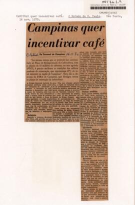 Campinas quer incentivar café