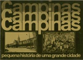 Campinas: pequena história de uma grande cidade