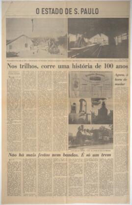 Nos trilhos, corre uma história de 100 anos