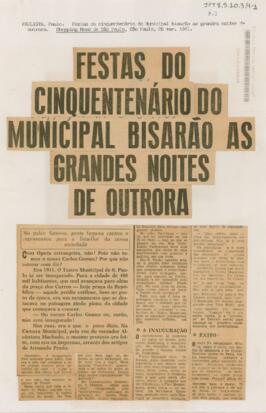 Festas do cinquentenário do municipal bisarão as grandes noites de outrora