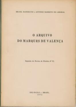 O arquivo do Marquês de Valença