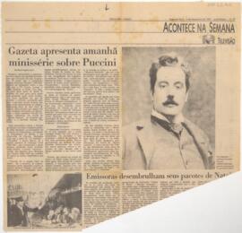 Gazeta apresenta amanhã minissérie sobre Puccini