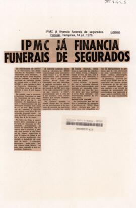 IPMC já financia funerais de segurados