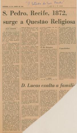 S. Pedro, Recife, 1872, surge a Questão Religiosa
