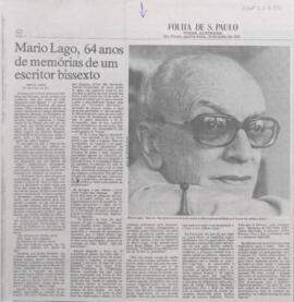Mario Lago, 64 anos de memórias de um escritor bissexto