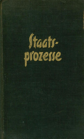 Staatsprozesse: Zwei Jahrtausende Gericht im dienste der macht