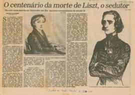 O centenário da morte de Liszt, o sedutor