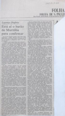 Está aí o barão de Muritiba para confirmar