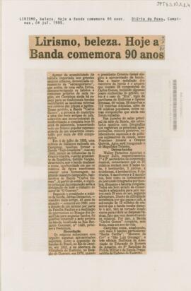 Lirismo, beleza. Hoje a Banda comemora 90 anos