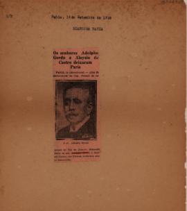 Os senhores Adolpho Gordo e Aloysio de Castro deixaram Paris