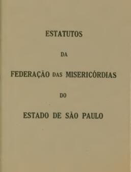 Estatutos da Federação das Misericórdias do Estado de São Paulo