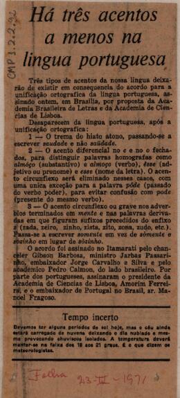 Há três acentos a menos na lingua portuguesa
