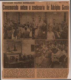 Comemorado ontem o centenário de Adolpho Gordo