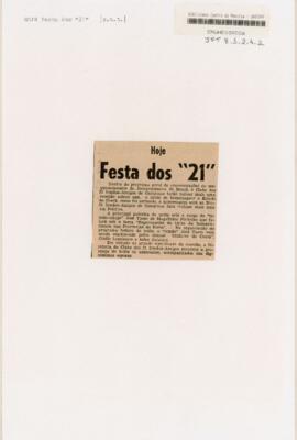 Hoje: Festa dos “21”