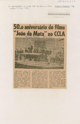 50.o aniversário do filme “João da Mata” no CCLA