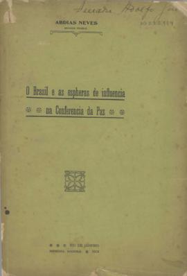 O Brasil e as esferas de influencia na Conferencia da Paz