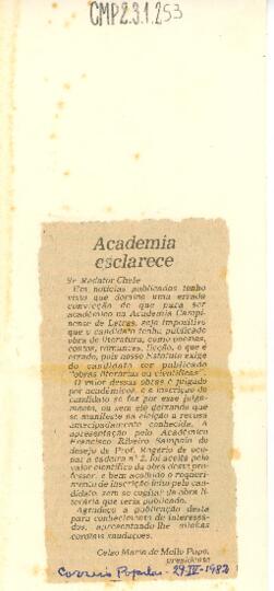 Academia esclarece