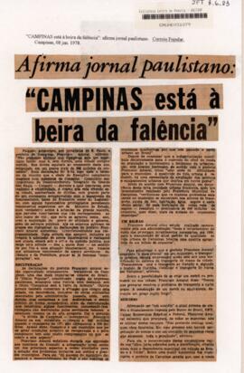 Afirma jornal paulistano: “Campinas está a beira da falência”