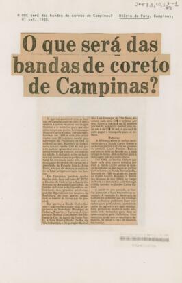 O que será das bandas de coreto de Campinas? | Geraldo Jorge veio de uma banda do Rio | Benito pe...