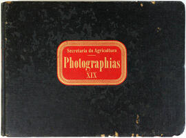 Secretaria da Agricultura: Photographias XIX