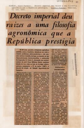 Decreto imperial deu raízes a uma filosofia agronômica que a República prestigia