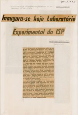 Inaugura-se hoje Laboratório Experimental do ISP