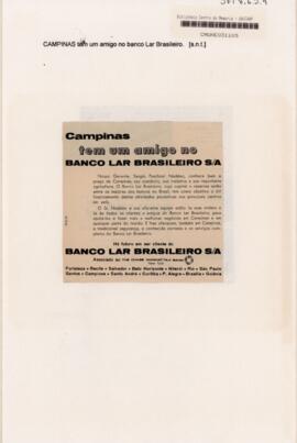 Campinas tem um amigo no Banco Lar Brasileiro S/A