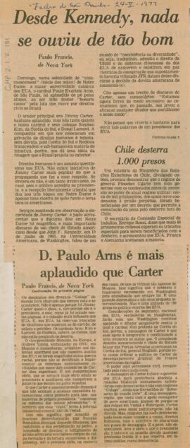 Desde Kennedy, nada se ouviu de tão bom