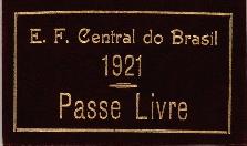 [Passe livre da E. F. Central do Brasil]