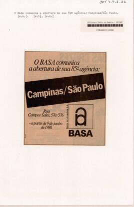 O BASA comunica a abertura de sua 85ª agência: Campinas/ São Paulo