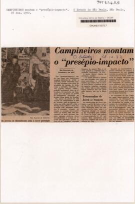 Campineiros montam o “presépio-impacto”