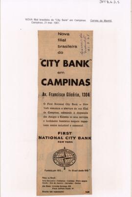 Nova filial brasileira do “City Bank” em Campinas